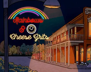 Rainbows and Cheese Grits