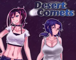 Desert Comets