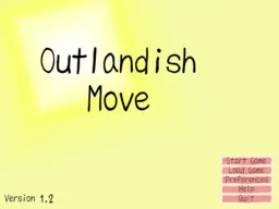 Outlandish Move