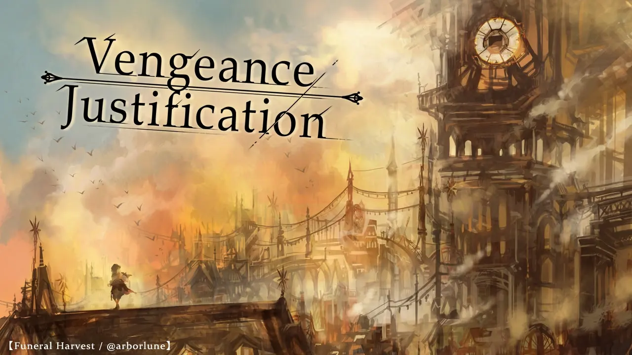 Vengeance/Justification