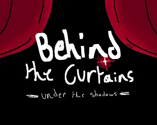 Behind the Curtains