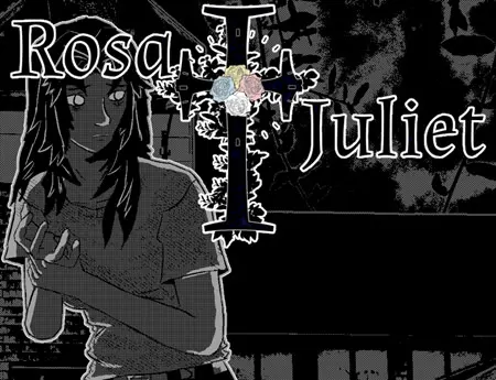 Rosa & Juliet