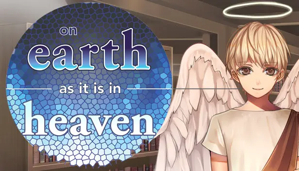 On Earth As It Is In Heaven