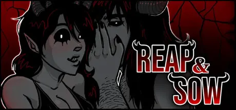 Reap and Sow
