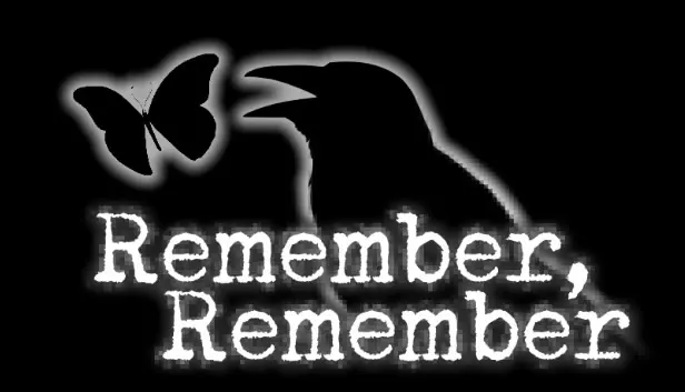 Remember, Remember