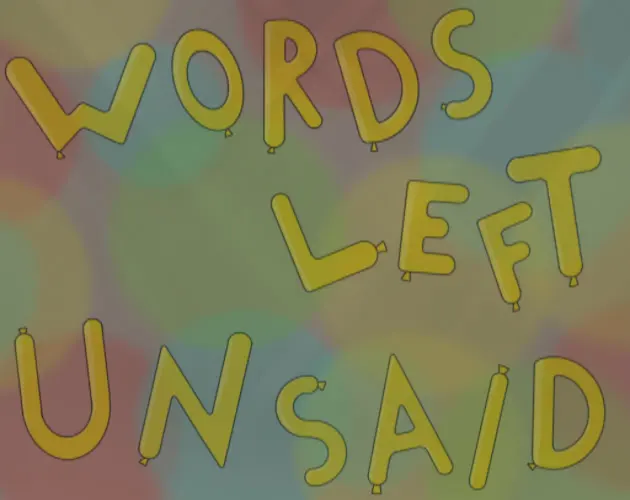 Words Left Unsaid
