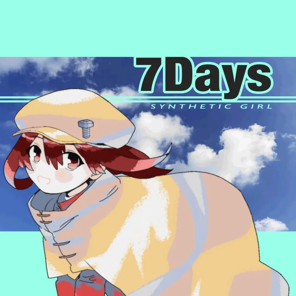 7Days SYNTHETIC GIRL