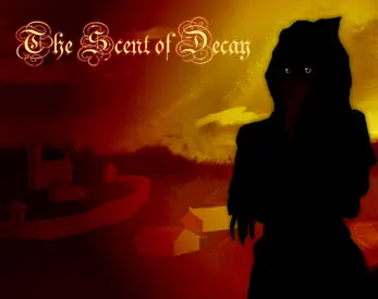 The Scent of Decay