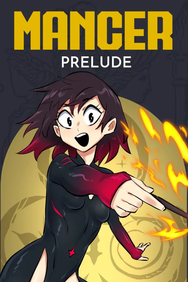Mancer: Prelude