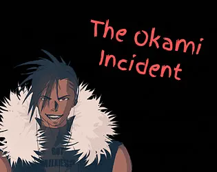 The Okami Incident