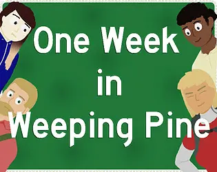 One Week in Weeping Pine
