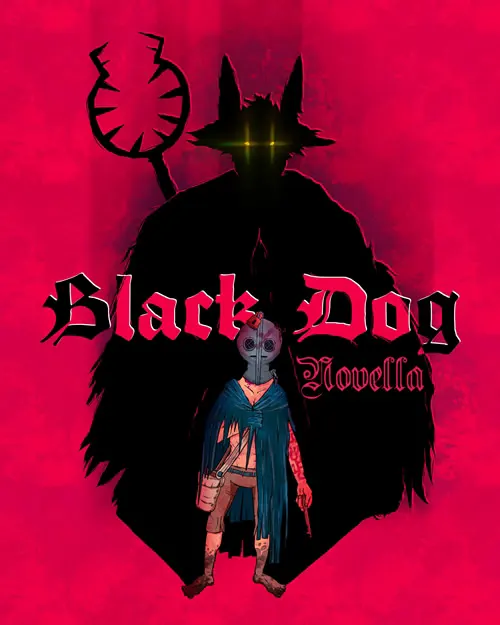 Black Dog: Novella