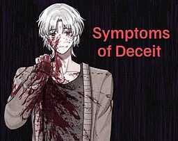 Symptoms of Deceit