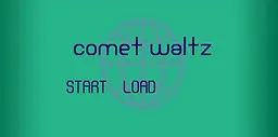 Comet Waltz