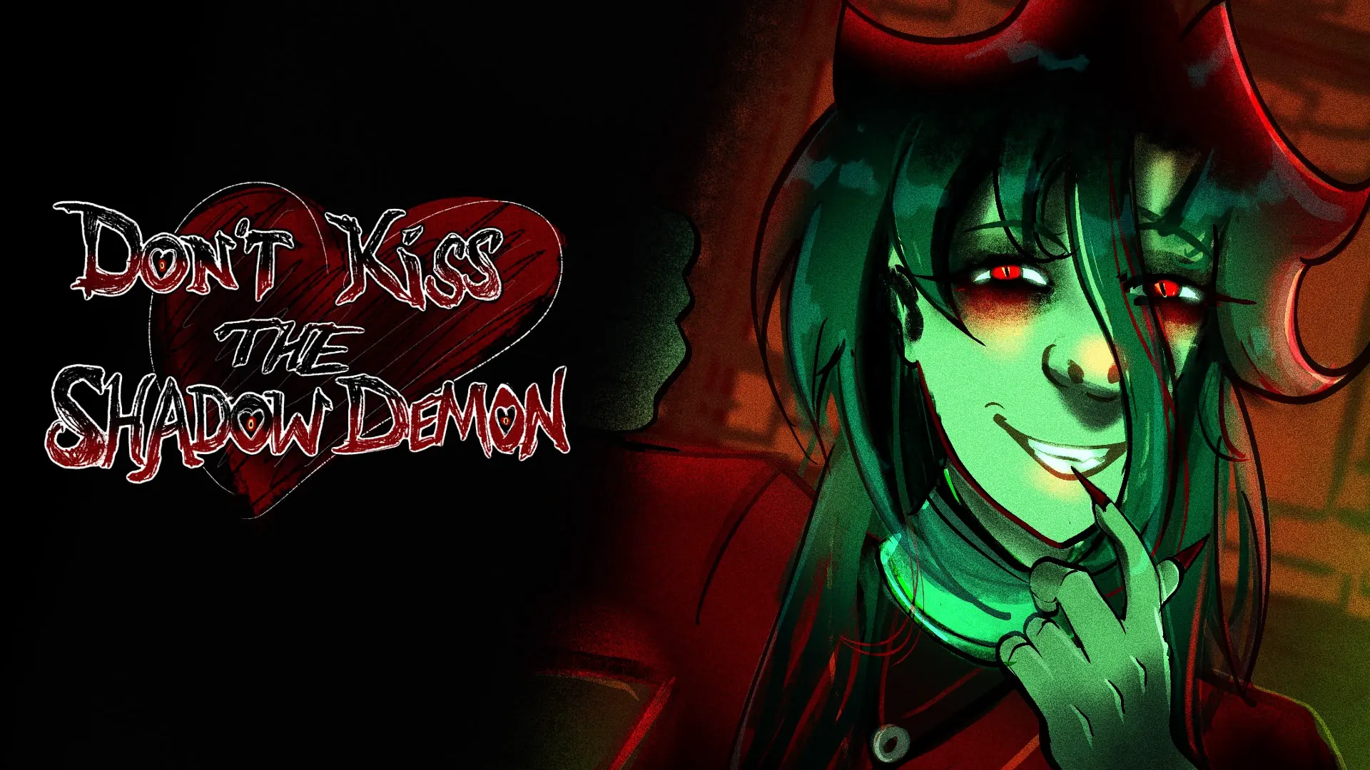 Don't Kiss the Shadow Demon