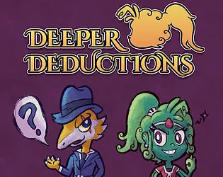 Deeper Deductions