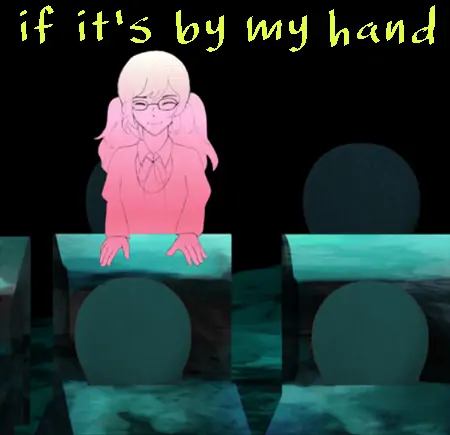 if it's by my hand