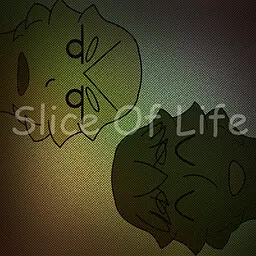 Slice Of Life