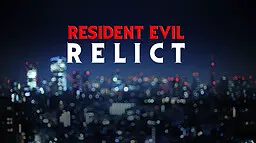 Resident Evil: Relict