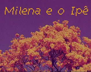 Milena e o Ipê