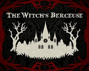 The Witch's Berceuse