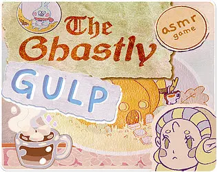 The Ghastly Gulp