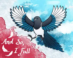 And So, I Fall