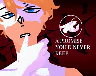 a promise you'd never keep
