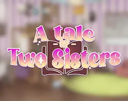 A Tale of Two Sisters
