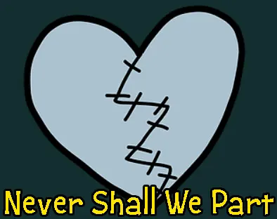 Never Shall We Part