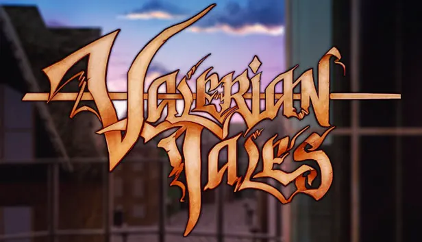 Valerian Tales