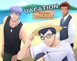 Vacation with Ross and Mr.Receptionist