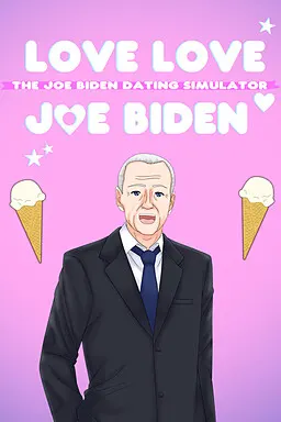 Love Love Joe Biden: The Joe Biden Dating Simulator