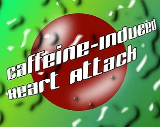 Caffeine-Induced Heart Attack