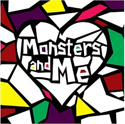 Monsters and Me