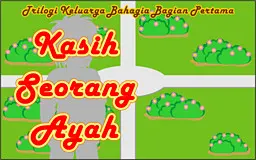 Kasih Seorang Ayah