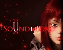 SoUnd Is ToxIc