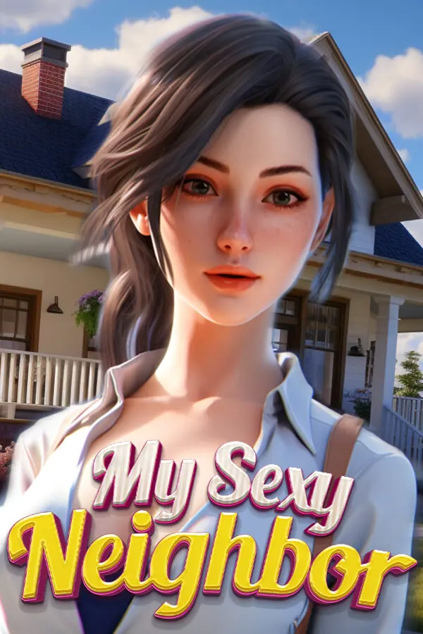 My Sexy Neighbor 🔞