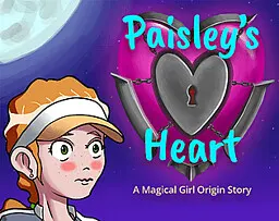 Paisley’s Heart: A Magical Girl Origin Story