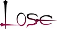 Lose