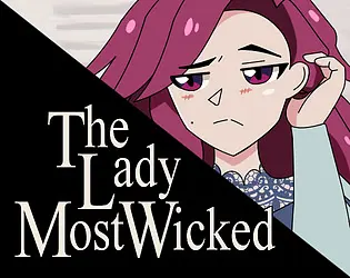 The Lady Most Wicked: Side Story 02