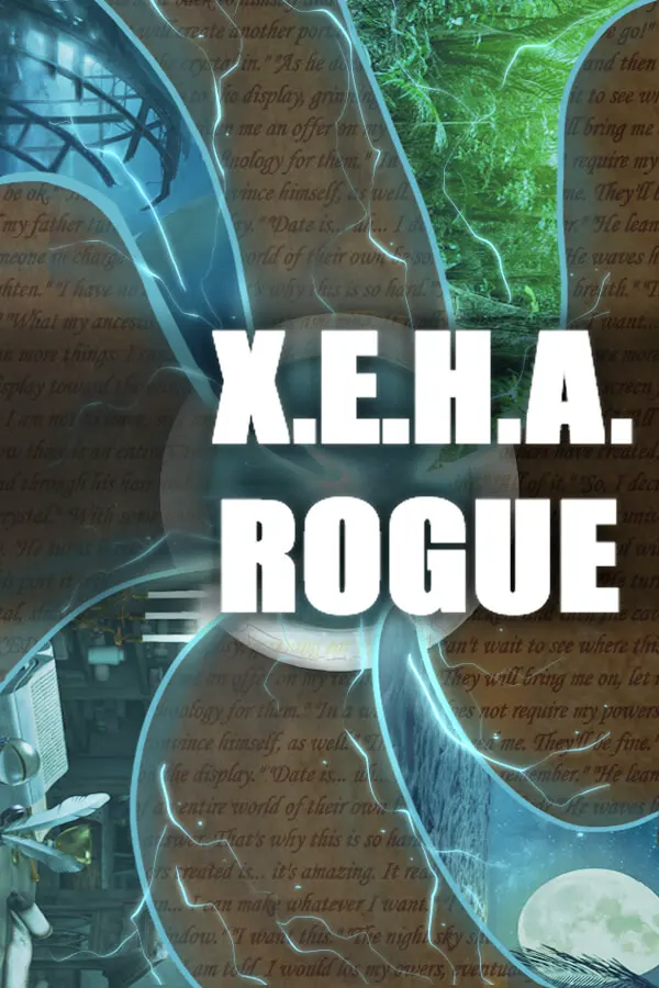X.E.H.A. Rogue