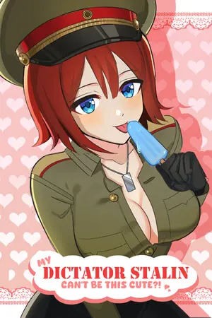My Dictator Stalin Can't Be This Cute ?!