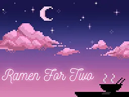 Ramen For Two