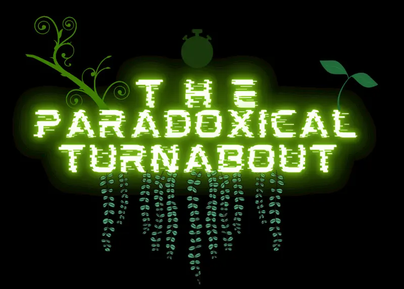 The Paradoxical Turnabout