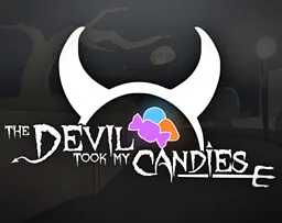 The Devil took my Candies
