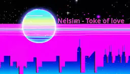 Nelsim - Toke of Love