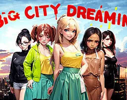 Big City Dreaming