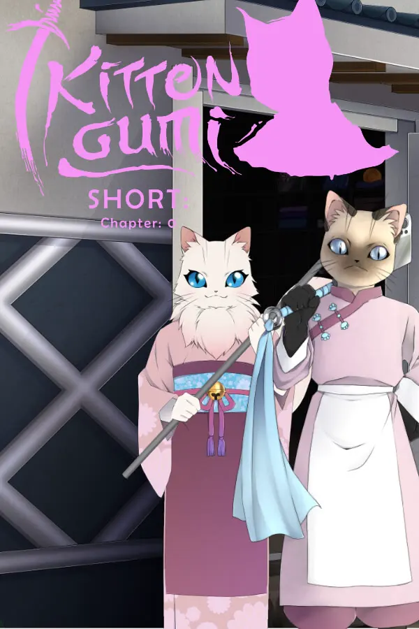 Kittengumi Short: Chapter 0