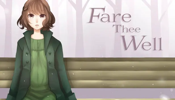 Fare Thee Well